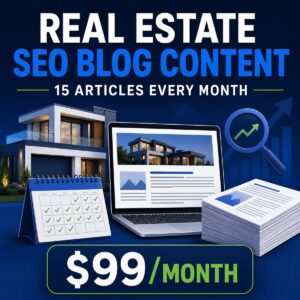 SEO blog content service for real estate agents with 15 articles every month for $99